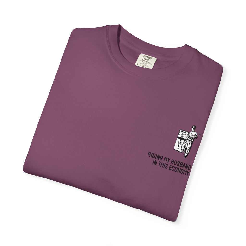 IN THIS ECONOMY Unisex Garment-Dyed T-shirt (comfort colors)