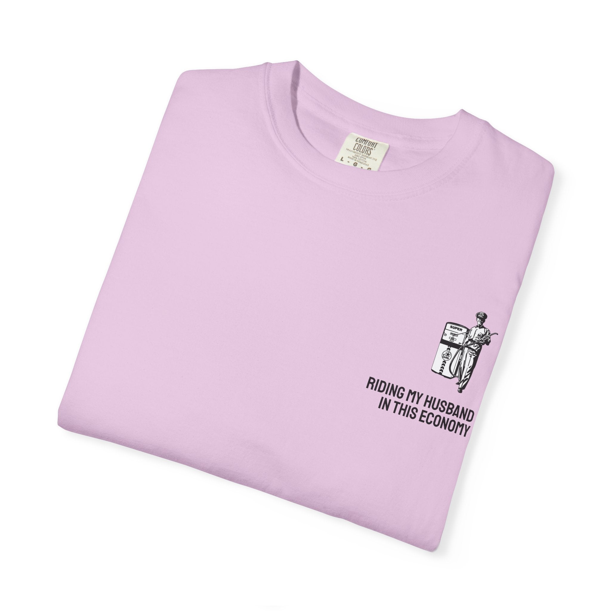IN THIS ECONOMY Unisex Garment-Dyed T-shirt (comfort colors)