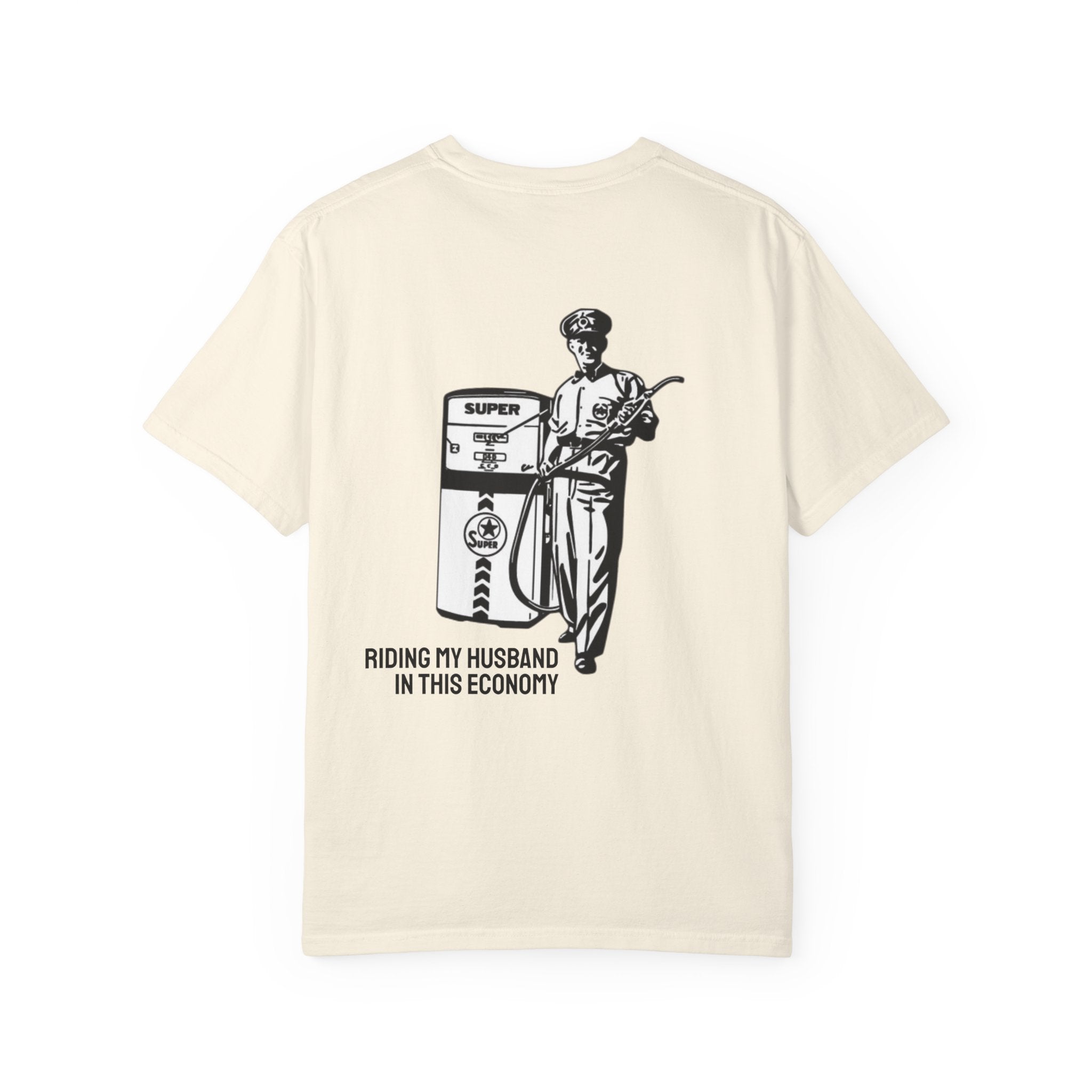 IN THIS ECONOMY Unisex Garment-Dyed T-shirt (comfort colors)