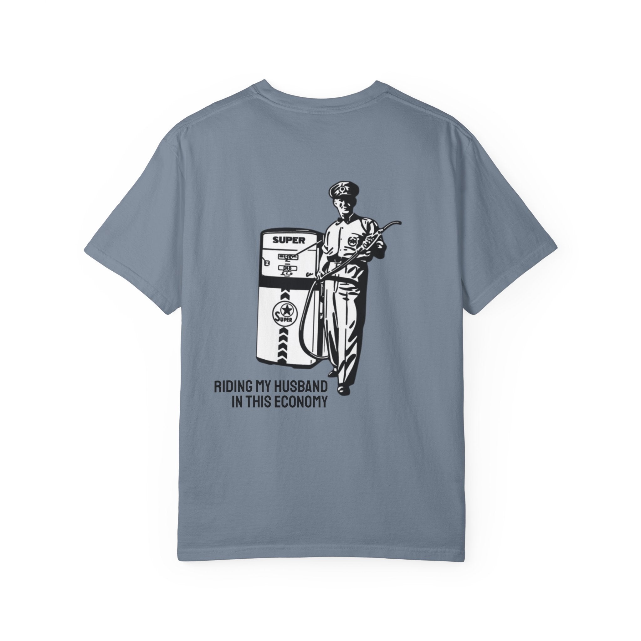 IN THIS ECONOMY Unisex Garment-Dyed T-shirt (comfort colors)