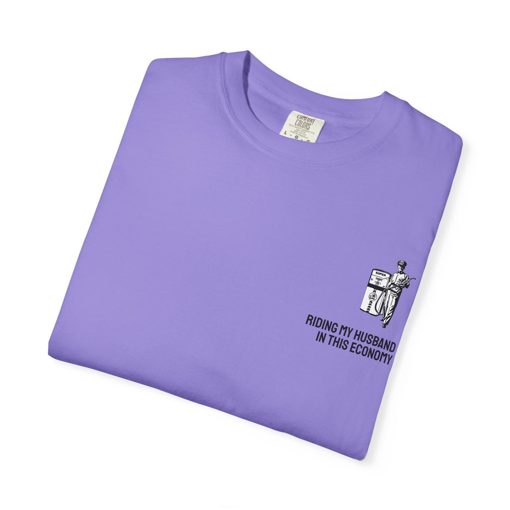 IN THIS ECONOMY Unisex Garment-Dyed T-shirt (comfort colors)