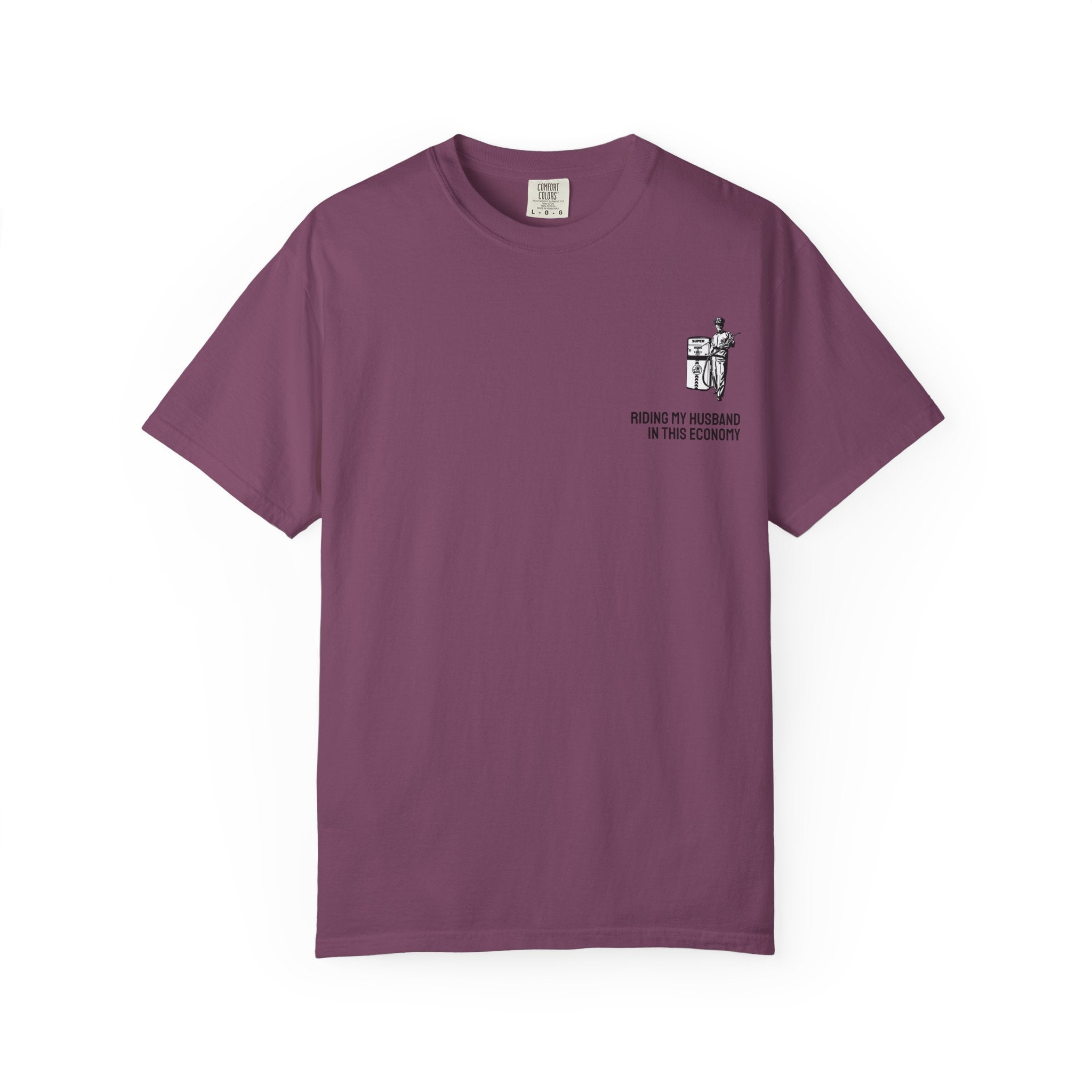 IN THIS ECONOMY Unisex Garment-Dyed T-shirt (comfort colors)