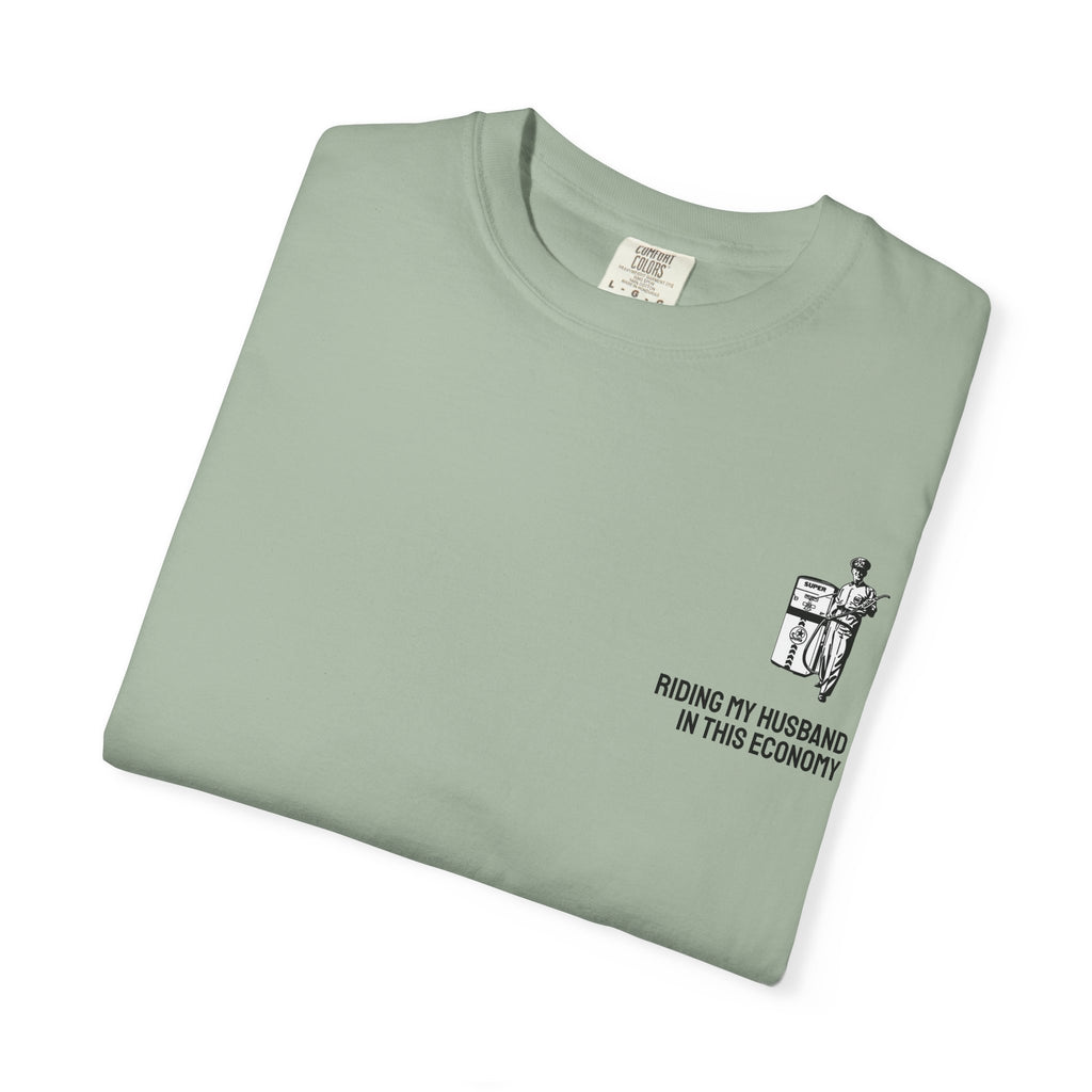 IN THIS ECONOMY Unisex Garment-Dyed T-shirt (comfort colors)