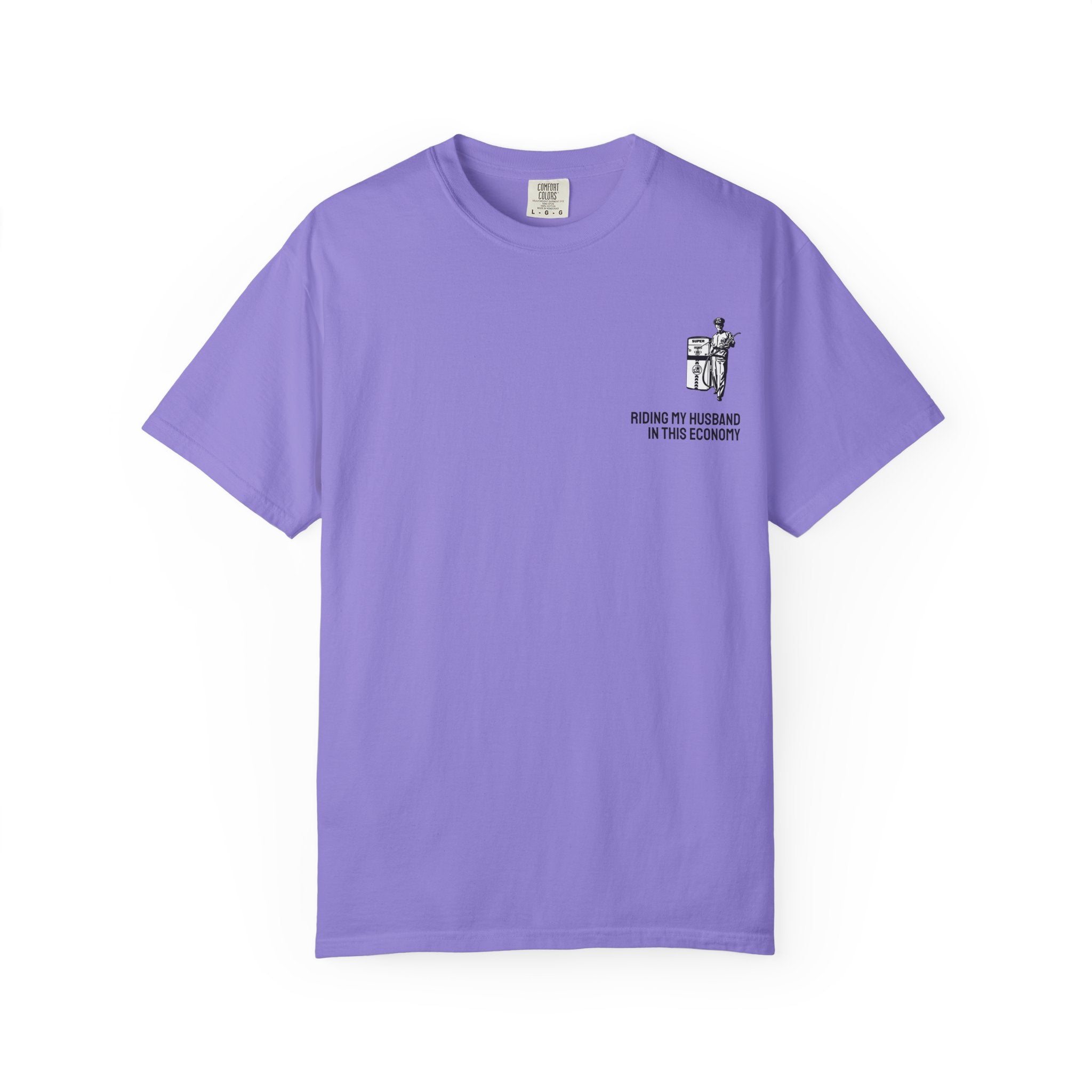 IN THIS ECONOMY Unisex Garment-Dyed T-shirt (comfort colors)