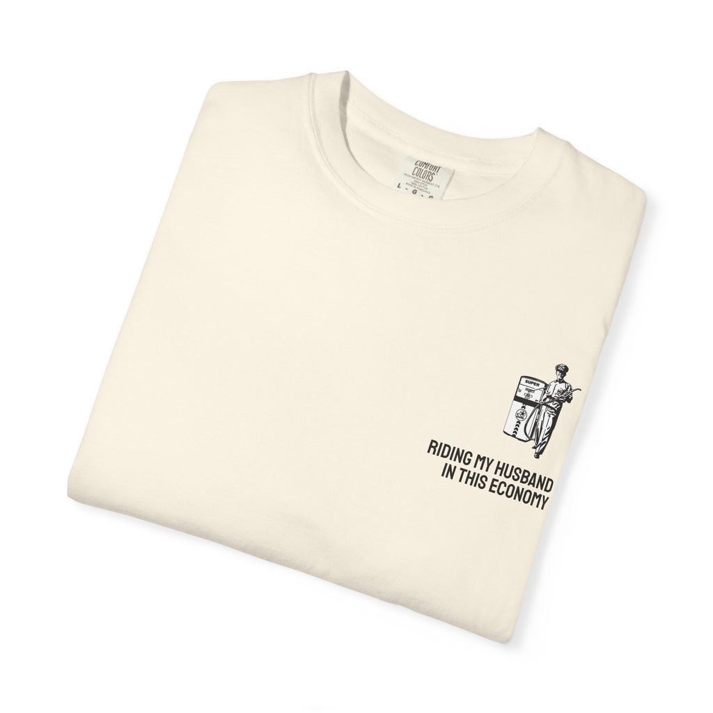 IN THIS ECONOMY Unisex Garment-Dyed T-shirt (comfort colors)
